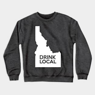 Idaho Drink Local ID Crewneck Sweatshirt